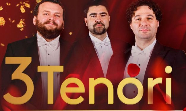 Concert extraordinar „3 Tenori ieșeni” la Sala Capitol din Timișoara