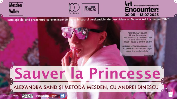 Instalația performativă Sauver la Princesse ajunge la Timișoara și este prezentată în cadrul weekendului de deschidere al Bienalei Art Encounters 2025