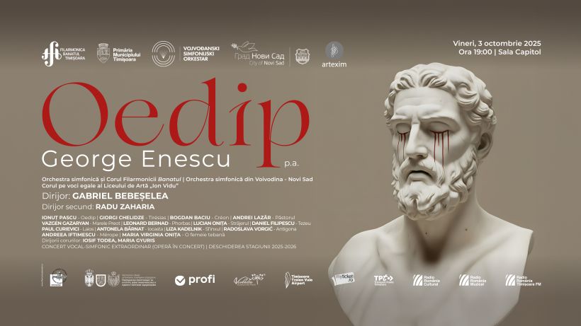 Oedip de George Enescu, în premieră la Filarmonica BANATUL Timișoara, în deschiderea Stagiunii 2025/2026