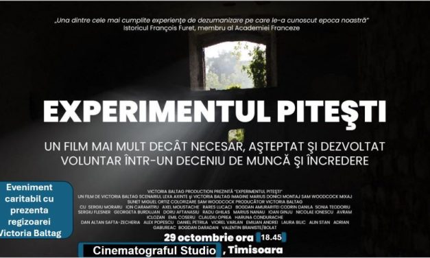 O Mărturie Cinematografică Fundamentală: „Experimentul Pitești” – Proiecție Specială Caritabilă la Timișoara