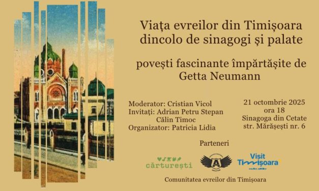 Viața evreilor din Timișoara: dincolo de sinagogi și palate